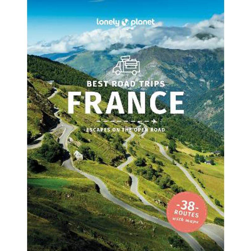 Lonely Planet Best Road Trips France (Paperback)